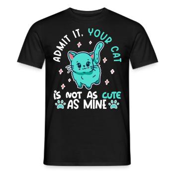 Avouez-le, votre chat n’est pas aussi mignon que le mien - T-shirt homme - noir - Devant - AI Model Male 178 light (178cm)