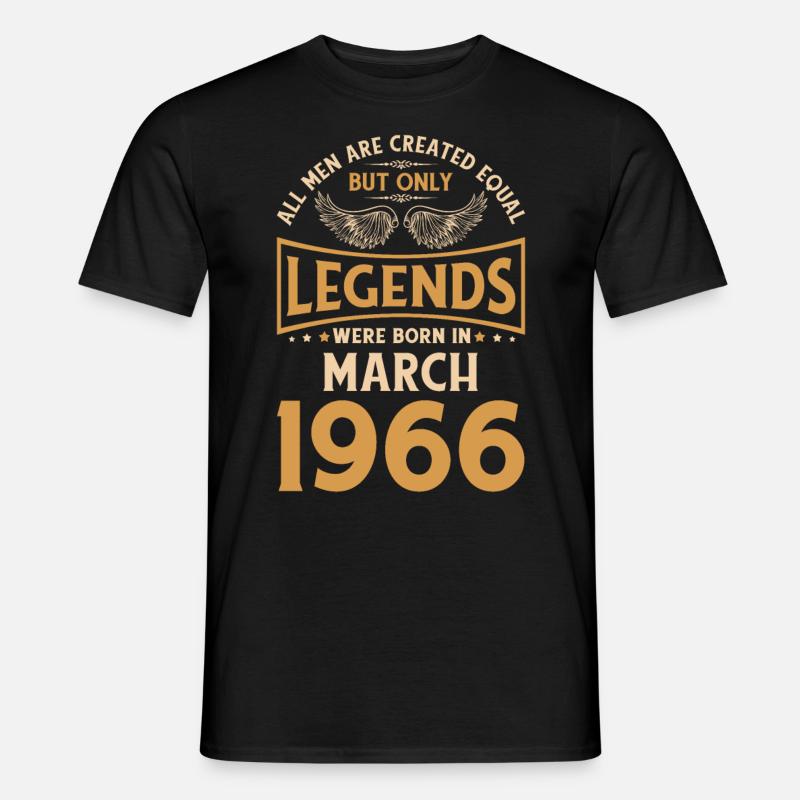 Geburtstag Die Legenden wurden im März 1966 gebore - Männer T-Shirt - Schwarz