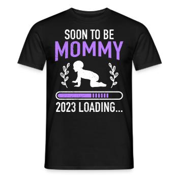Mommy to be Mutter schwanger Baby loading Mama - Männer T-Shirt - Schwarz - Vorne - AI Model Male 178 light (178cm)