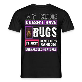 Developer My Code Has No Bugs Funny Coding - Men's T-Shirt - black - Front - AI Model Male 178 light (178cm)
