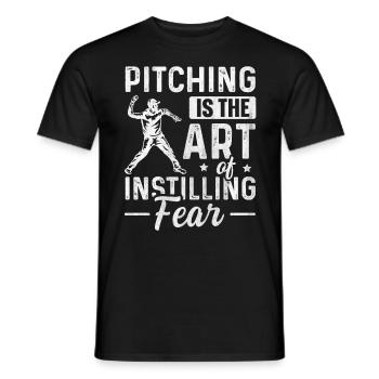 Pitching Is The Art of Instilling Fear Baseball - Männer T-Shirt - Schwarz - Vorne - AI Model Male 178 light (178cm)