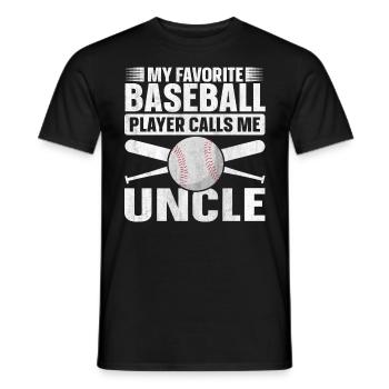 My Favorite Baseball Player Calls Me Uncle - Men's T-Shirt - black - Front - AI Model Male 178 light (178cm)