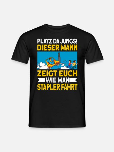staplerfahrer Stapler Geschenk Gabelstapler Spruch - Männer T-Shirt - Schwarz
