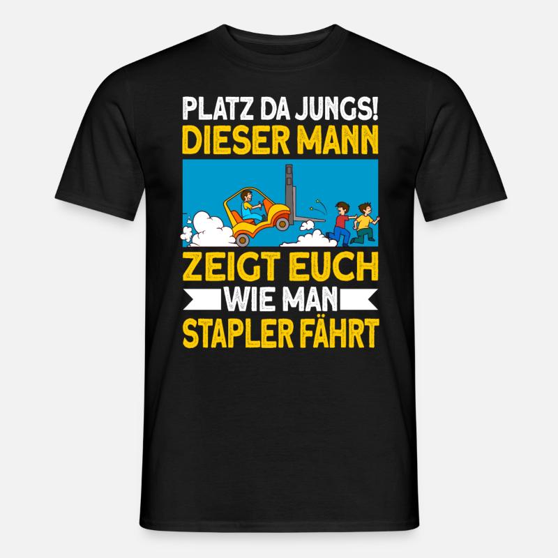 staplerfahrer Stapler Geschenk Gabelstapler Spruch - Männer T-Shirt - Schwarz