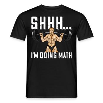 Bodybuilder Shhh Ich mache Mathe Langhantel - Männer T-Shirt - Schwarz - Vorne - AI Model Male 178 light (178cm)