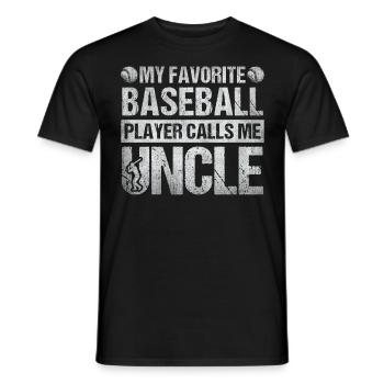 My Favorite Baseball Player Calls Me Uncle - Men's T-Shirt - black - Front - AI Model Male 178 light (178cm)