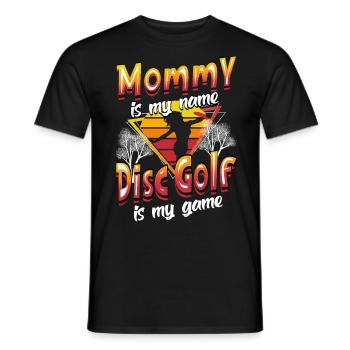 Maman est mon nom Disc Golf est mon jeu pour maman - T-shirt homme - noir - Devant - AI Model Male 178 light (178cm)