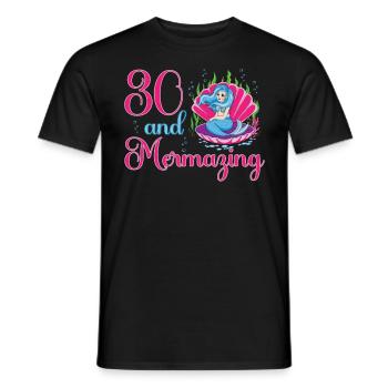 Meerjungfrau 30. Geburtstag mermazing 30 Jahre Alt - Männer T-Shirt - Schwarz - Vorne - AI Model Male 178 light (178cm)