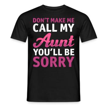 Ich rufe meine Tante Beste Tante der Welt Tante - Männer T-Shirt - Schwarz - Vorne - AI Model Male 178 light (178cm)