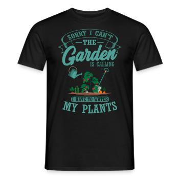 Der Garten Ruft Ich Muss Pflanzen Gießen Gärtner - Männer T-Shirt - Schwarz - Vorne - AI Model Male 178 light (178cm)