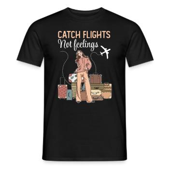 Catch Flights Not Feelings - Men's T-Shirt - black - Front - AI Model Male 178 light (178cm)