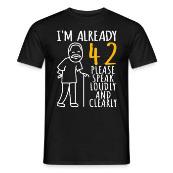 42 Birthday Man 42er 42ter I'm already 42 years - Men's T-Shirt - black - Front - AI Model Male 178 light (178cm)