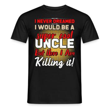 Super cooler Onkel - Männer T-Shirt - Schwarz - Vorne - AI Model Male 178 light (178cm)
