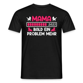 Mom 2023 soon a problem more baby birth - Men's T-Shirt - black - Front - AI Model Male 178 light (178cm)