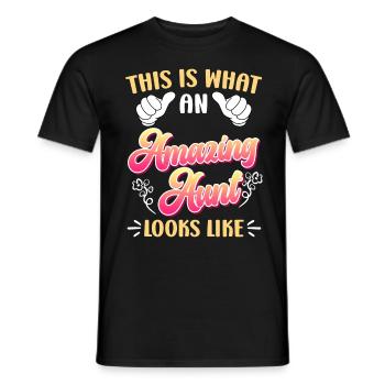 So sieht eine tolle Tante aus Nichte Neffe Tante - Männer T-Shirt - Schwarz - Vorne - AI Model Male 178 light (178cm)