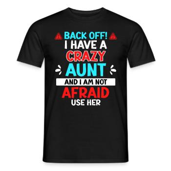 Bas les pattes! J’ai une tante folle tante cool - T-shirt homme - noir - Devant - AI Model Male 178 light (178cm)