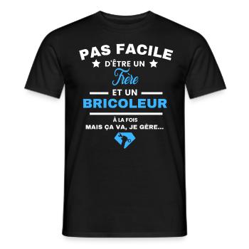 pas facile d'être Bricoleur et Frère - T-shirt homme - noir - Devant - AI Model Male 178 light (178cm)