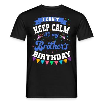 It's my brother's birthday party - Men's T-Shirt - black - Front - AI Model Male 178 light (178cm)