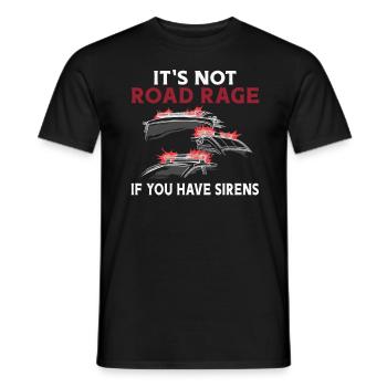 Es Ist Kein Road Rage Mit Sirenen Sanitäter RTW - Männer T-Shirt - Schwarz - Vorne - AI Model Male 178 light (178cm)