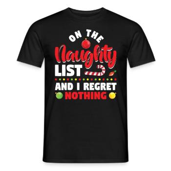 On the naughty list and I have no regrets - Men's T-Shirt - black - Front - AI Model Male 178 light (178cm)