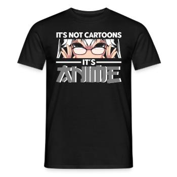 Its Not Cartoons Its Anime - Männer T-Shirt - Schwarz - Vorne - AI Model Male 178 light (178cm)