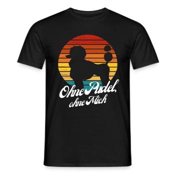 Ohne Pudel ohne mich lustiges Hundemotiv Vintage H - Männer T-Shirt - Schwarz - Vorne - AI Model Male 178 light (178cm)