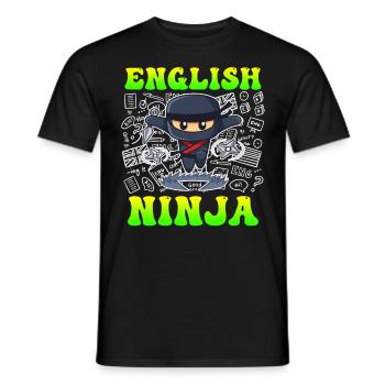 English teacher Ninja I am an English teacher - Men's T-Shirt - black - Front - AI Model Male 178 light (178cm)