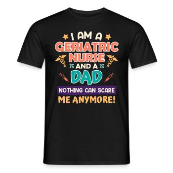 Rien ne peut me faire peur Papa & infirmière gériatrique - T-shirt homme - noir - Devant - AI Model Male 178 light (178cm)