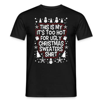 Trop chaud pour un pull de Noël moche - T-shirt homme - noir - Devant - AI Model Male 178 light (178cm)
