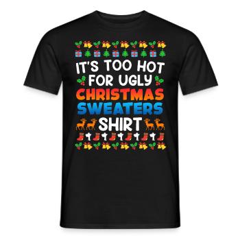 Trop chaud pour Ugly Christas Sweater Noël - T-shirt homme - noir - Devant - AI Model Male 178 light (178cm)