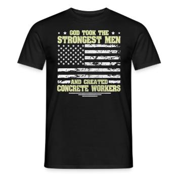 God took Stongest Created Concrete Workers US Flag - Männer T-Shirt - Schwarz - Vorne - AI Model Male 178 light (178cm)