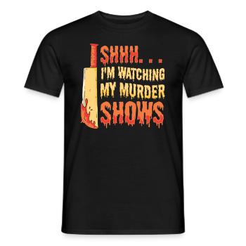 Chut, je regarde mes émissions de meurtre - T-shirt homme - noir - Devant - AI Model Male 178 light (178cm)