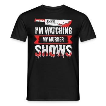 Chut, je regarde mes émissions de meurtre - T-shirt homme - noir - Devant - AI Model Male 178 light (178cm)