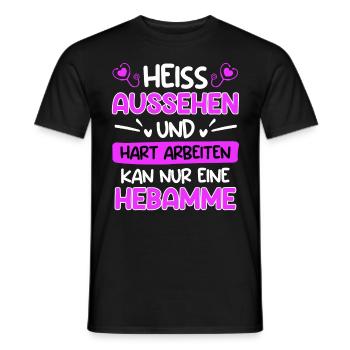 Hart arbeiten & gut aussehen kann nur eine Hebamme - Männer T-Shirt - Schwarz - Vorne - AI Model Male 178 light (178cm)