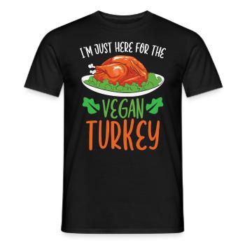 Je suis juste ici pour la dinde végétalienne - T-shirt homme - noir - Devant - AI Model Male 178 light (178cm)