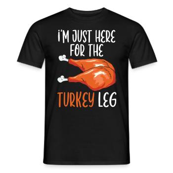 Je suis juste ici pour la nourriture de la jambe de dinde - T-shirt homme - noir - Devant - AI Model Male 178 light (178cm)