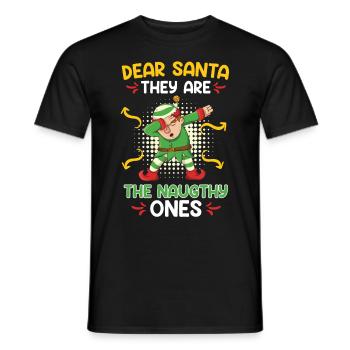 Dear Santa they are the Naughty ones elf costume - Men's T-Shirt - black - Front - AI Model Male 178 light (178cm)