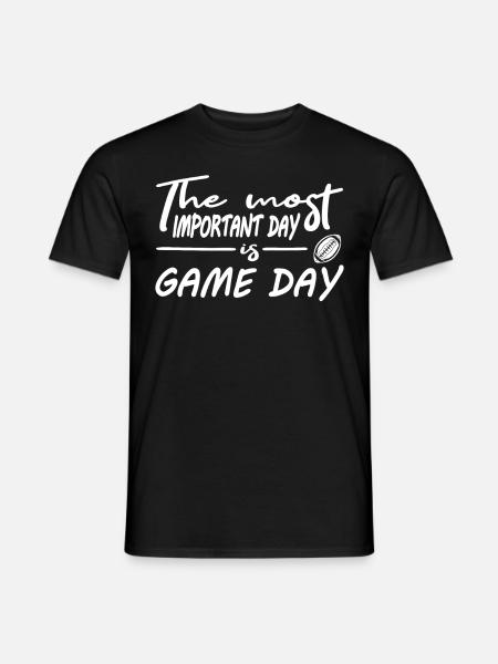 American Football Most Important Day Is Game Day - Männer T-Shirt - Schwarz