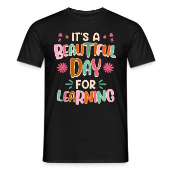 Class It's a great day to learn teachers - Men's T-Shirt - black - Front - AI Model Male 178 light (178cm)
