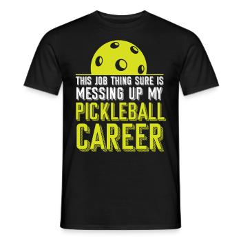 Pickleball This Job Thing Sure Is - Men's T-Shirt - black - Front - AI Model Male 178 light (178cm)