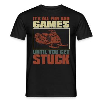 Tout le plaisir et les jeux jusqu’à ce que vous soyez coincé Motoneiges - T-shirt homme - noir - Devant - AI Model Male 178 light (178cm)