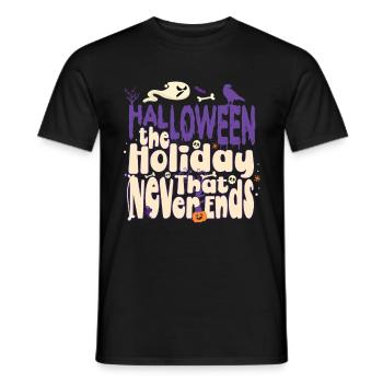 Halloween The Holiday That Never Ends - Men's T-Shirt - black - Front - AI Model Male 178 light (178cm)