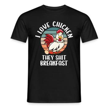 I Love Chicken They Shit Breakfast - Men's T-Shirt - black - Front - AI Model Male 178 light (178cm)