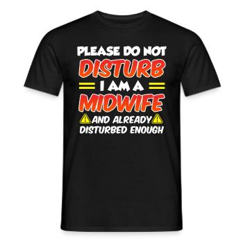 S’il vous plaît ne dérangez pas je suis la sage-femme folle - T-shirt homme - noir - Devant - AI Model Male 178 light (178cm)