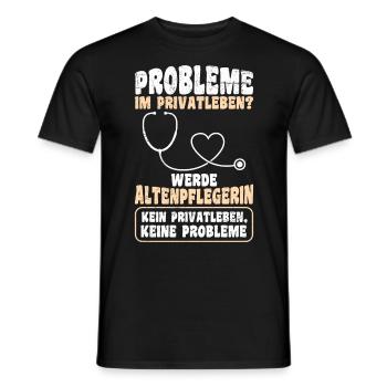Des problèmes dans la vie privée ? Devenez infirmière gériatrique - T-shirt homme - noir - Devant - AI Model Male 178 light (178cm)