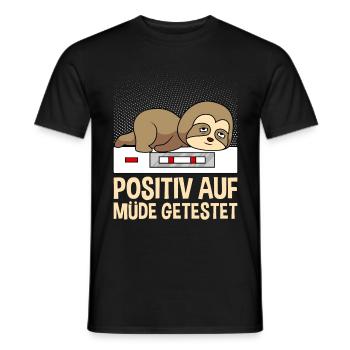 Tested positive for tired night shift - Men's T-Shirt - black - Front - AI Model Male 178 light (178cm)