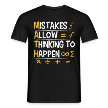 Fehler regen zum denken an Mathe Lehrer - Männer T-Shirt - Schwarz - Vorne - AI Model Male 178 light (178cm)