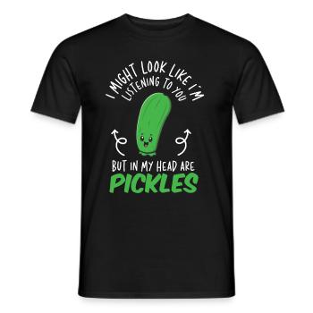 I might look like in Listening To You Pickles - Men's T-Shirt - black - Front - AI Model Male 178 light (178cm)
