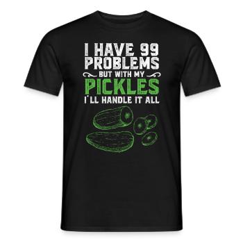 I Have Problems But With My Pickles - Männer T-Shirt - Schwarz - Vorne - AI Model Male 178 light (178cm)