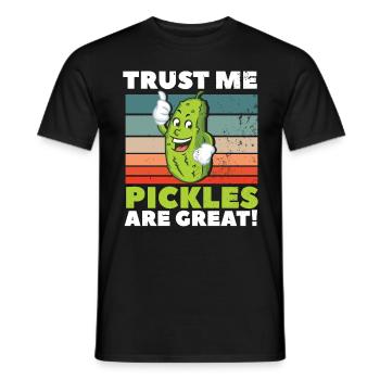 Trust Me Pickles Are Great - Männer T-Shirt - Schwarz - Vorne - AI Model Male 178 light (178cm)